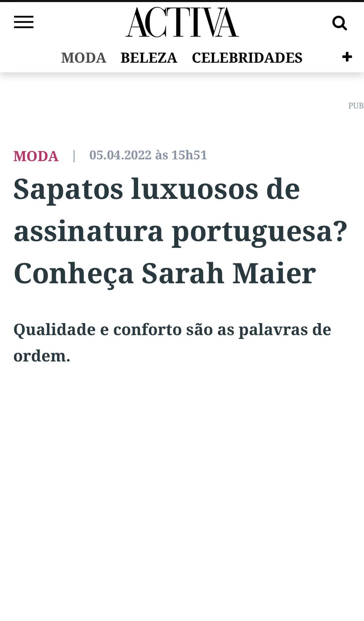 Sapatos luxuosos de assinatura portuguesa? Conheça Sarah Maier Qualidade e conforto são as palavras de ordem.